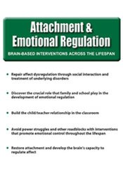 Attachment and Emotional Regulation - Mark L. Beischel