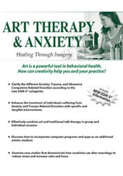 Art Therapy and Anxiety -Healing Through Imagery - Pamela G. Malkoff Hayes