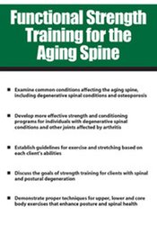 Functional Strength Training for the Aging Spine - Shari Kalkstein