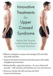 Innovative Treatments for Upper Cross Syndrome -Reduce Pain