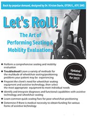 Let’s Roll! The Art of Performing Seating & Mobility Evaluations - Kirsten Davin