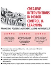 Creative Interventions in Motor Control & Learning -Promoting Posture