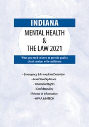 Indiana Mental Health & The Law -2020 - Phyllis Garrison