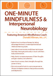 One-Minute Mindfulness and Interpersonal Neurobiology - Donald Altman