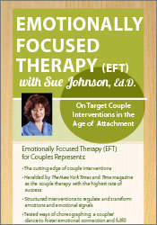 Emotionally Focused Therapy with Sue Johnson