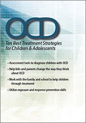 OCD-Ten Best Treatment Strategies for Children & Adolescents - Kimberly Morrow