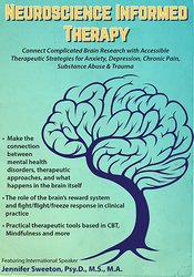 2-Day Mastery Course on Neuroscience Informed Therapy -Connect Complicated Brain Research with Accessible Therapeutic Strategies for Anxiety