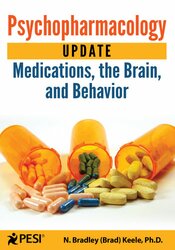 Psychopharmacology Update-Medications