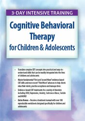 3-Day Intensive Training -Cognitive Behavioral Therapy (CBT) for Children & Adolescents - David M. Pratt