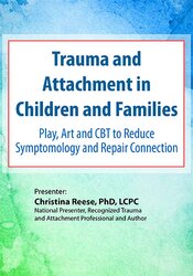 Trauma and Attachment in Children and Families -Play