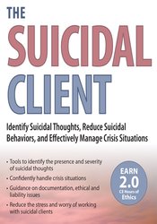 The Suicidal Client -Identify Suicidal Thoughts