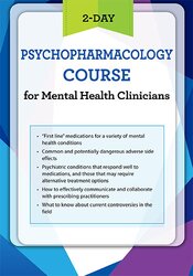 2-Day Psychopharmacology Course for Mental Health Clinicians - Susan Marie