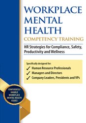 Workplace Mental Health Competency Training -HR Strategies for Compliance