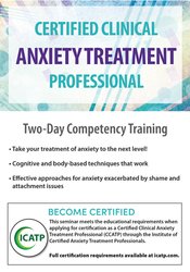 Certified Clinical Anxiety Treatment Professional-Two Day Competency Training - Debra Alvis