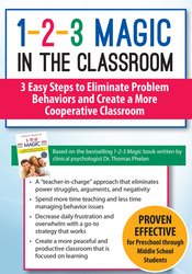 1-2-3 Magic in the Classroom -3 Easy Steps to Eliminate Problem Behaviors and Create a More Cooperative Classroom - Sarah Jane Schonour