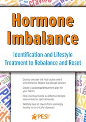 Hormone Imbalance -Identification and Lifestyle Treatment to Rebalance and Reset - Cindi Lockhart