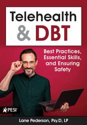 Telehealth and DBT -Best Practices