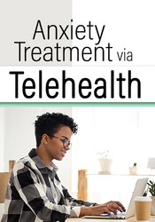 Anxiety Treatment via Telehealth - Richard Sears