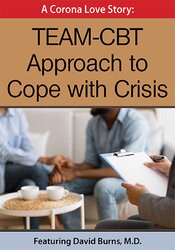 A Corona Love story -TEAM-CBT Approach to Cope with Crisis - David Burns