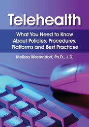 Telehealth -What You Need to Know About Policies