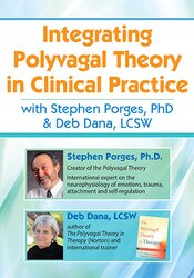 Integrating Polyvagal Theory in Clinical Practice with Stephen Porges