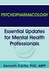 Psychopharmacology-Essential Updates for Mental Health Professionals - Kenneth Carter