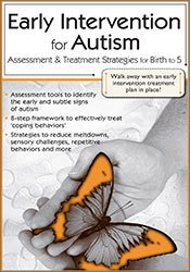 Early Intervention for Autism -Assessment & Treatment Strategies for Birth to 5 - Susan Hamre