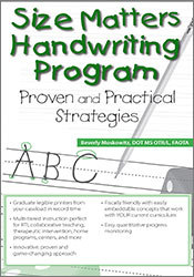 Size Matters Handwriting Program -Proven and Practical Strategies - Beverly H Moskowitz