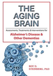 The Aging Brain -Assessments