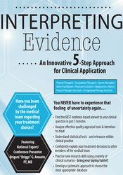 Interpreting Evidence -An Innovative 5-Step Approach for Clinical Application - Brigani "Briggs" G. Amante