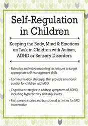 Self-Regulation in Children -Keeping the Body
