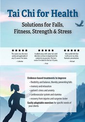 Tai Chi for Health -Solutions for Falls