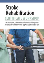 2-Day -Stroke Rehabilitation Certificate Workshop - Benjamin White