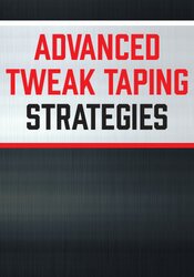 Advanced Tweak Taping Strategies - Mitch Hauschildt