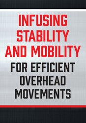 Infusing Stability and Mobility for Efficient Overhead Movements - Mitch Hauschildt