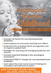Common Neurological Disorders in Childhood -Recognition