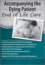 Accompanying the Dying Patient -End of Life Care - Fran Hoh