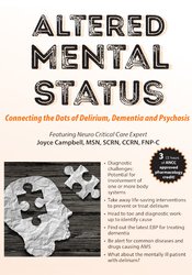 Altered Mental Status -Connecting the Dots of Delirium
