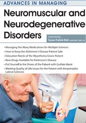 Neuromuscular and Neurodegenerative Disorders - Susan Fralick-Ball