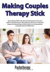Making Couples Therapy Stick - Steven Stosny