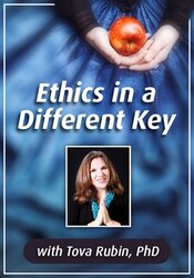 Ethics in a Different Key - Tova Rubin