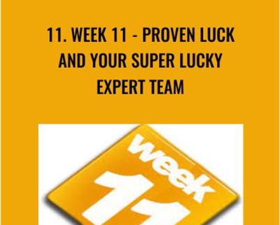 11. WEEK 11-Proven Luck and Your Super Lucky Expert Team - Anonymously