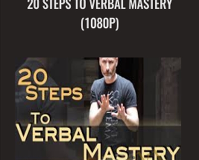 20 Steps to Verbal Mastery (1080p) - Kevin Secours