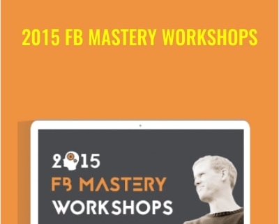 2015 FB Mastery Workshops - Jon Loomer