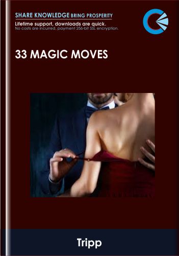 33 Magic Moves  -  Tripp