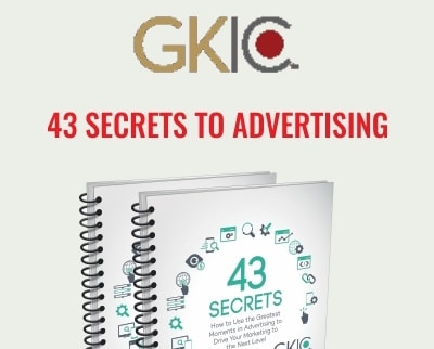 43 Secrets To Advertising - Dan Kennedy