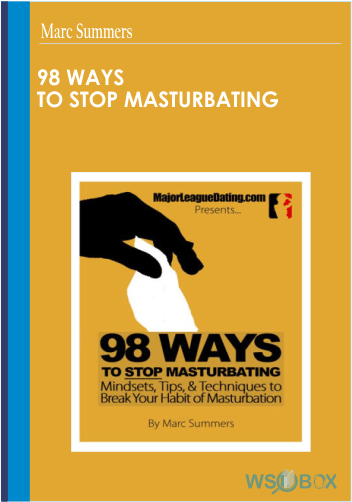 98 Ways to stop masturbating - Marc Summers