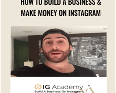 How To Build A Business and Make Money On Instagram - Adam Horwitz