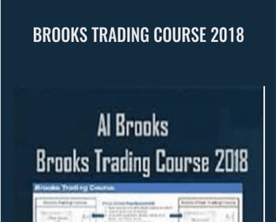 Brooks Trading Course 2018 - Al Brooks