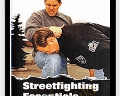 Streetfighting Essentials - Alain Burrese